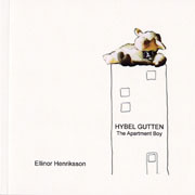 Hybel gutten - En bok om mjukisdjuret Hybel gutten och vad han gör i studentlägenheten när jag är elev på Oslo Tegne- og Maleskolen (OTM).